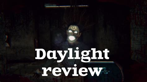 Daylight Game Review Pc Youtube