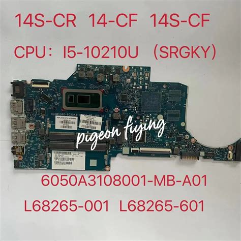 For HP 14 CF 14 CK 14S CF 14S CR Laptop Motherboard CPU I5 10210U SRGKY