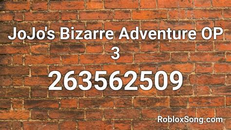 Jojos Bizarre Adventure Op 3 Roblox Id Roblox Music Codes