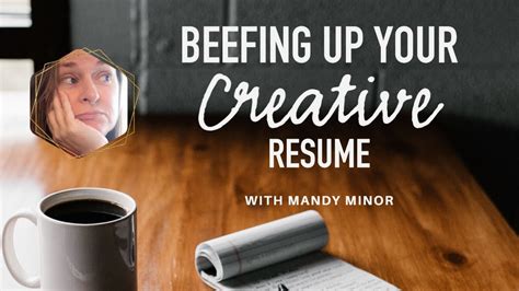 Beefing Up Your Creative Resume Youtube