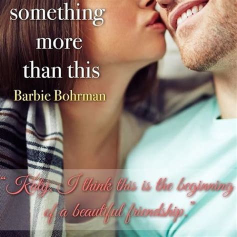 Something More Than This By Barbie Bohrman Goodreads