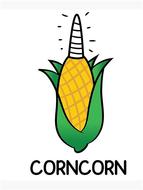 Unicorn Corn Art Print For Sale By Creativestrike Redbubble