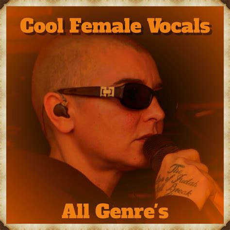 Cool Female Vocals All Genres