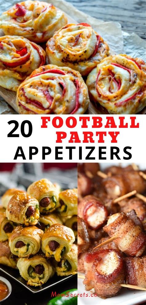 20 Amazing Appetizers Ideas For Football Game Day