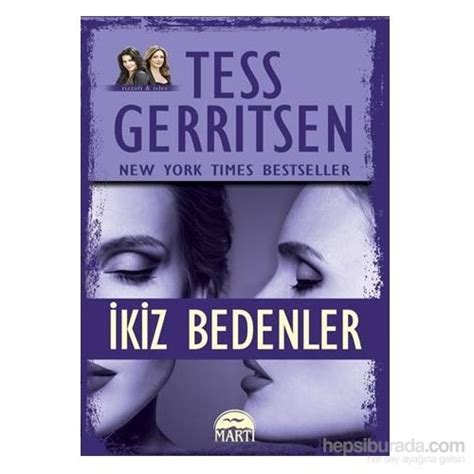 İkiz Bedenler Tess Gerritsen Kitabı Ve Fiyatı Hepsiburada