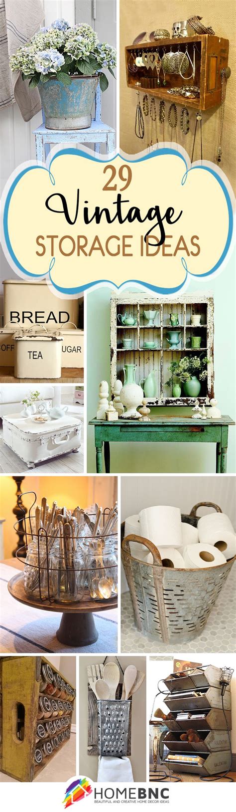 Vintage Storage Ideas For Organizing Your Home Its Often Hard To Find