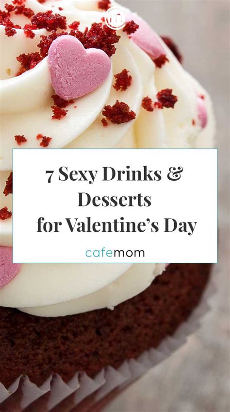 7 Drinks And Desserts With Sexy Names To Serve Your Valentine