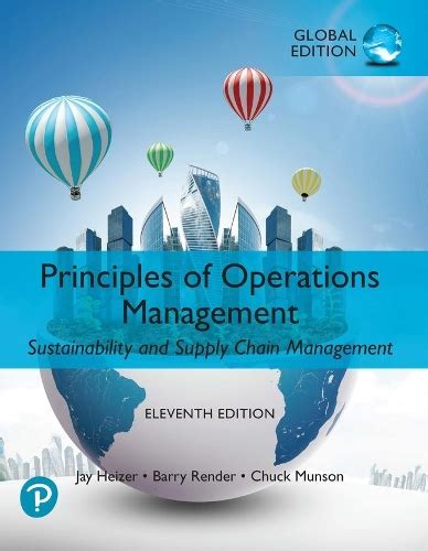 Principles Of Operations Management Sustainability And Supply Chain