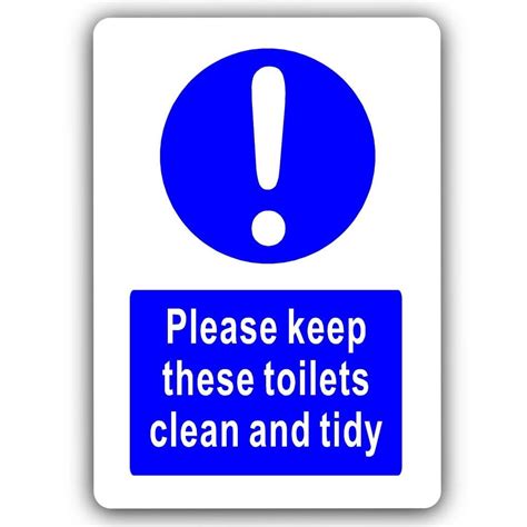 Please Keep These Toilets Clean And Tidy Aluminium Metal Sign 150mmx100mm