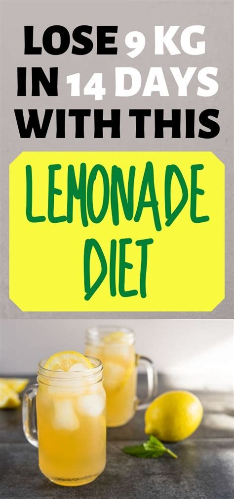 Lose 9 Kg In 14 Days With This Lemonade Diet In 2020 Lemonade Diet