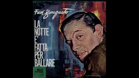Fred Bongusto 1964 La Notte E Fatta Per Ballare Music Parade