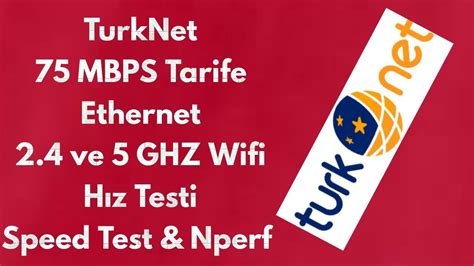Turknet Mbps Tarife Ethernet Ve Ghz Wifi H Z Testi Speed