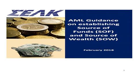 Aml Guidance On Establishing Source Of Funds Sof And 3 Purpose