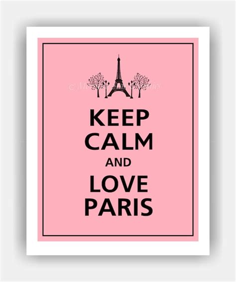 Items Similar To Keep Calm And Love Paris Print 8x10 Colors Featured