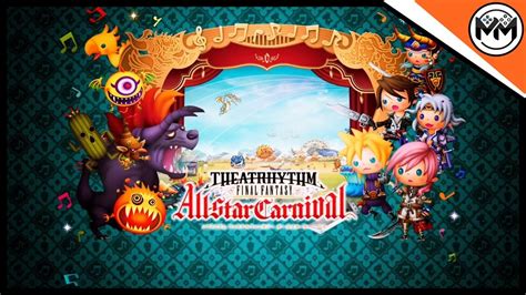 Theatrhythm Final Fantasy All Star Carnival Ac P Youtube