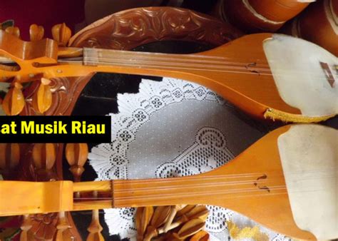 Berita Terbaru Hari Ini Alat Musik Tradisional Provinsi Riau