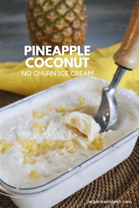 Pineapple Coconut No Churn Ice Cream