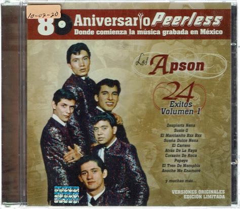 Los Apson 24 Exitos Volumen 1 80 Aniversario Peerless Meses Sin