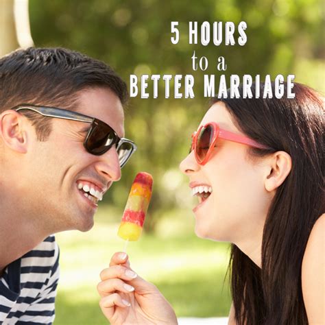 Five Hours To A Better Marriage Individual Relationship Couples
