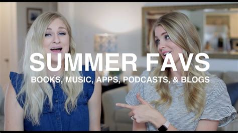 Summer Favs Books Music Apps Podcasts And Blogs Youtube