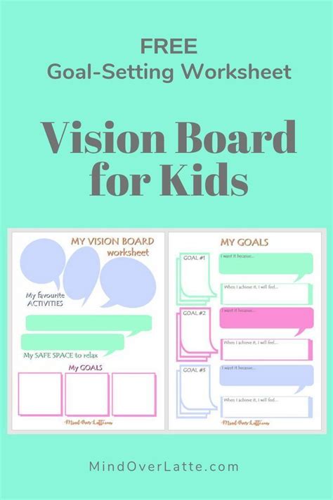Easy Goal Setting And Vision Board For Kids Mind Over Latte Kids
