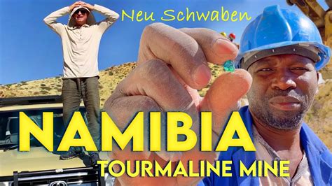 Namibia 2022 Roadtrip 🚘 Neu Schwaben Tourmaline Mine 💎 Africa Travel With Yavorskyy Gems🦒