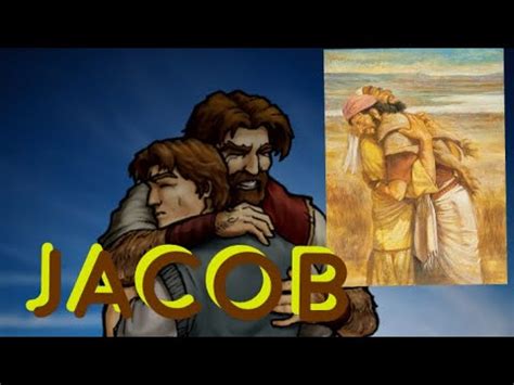 Jacob Meets Esau Again Biblical YouTube