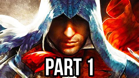 Assassins Creed Unity Gameplay Walkthrough Part 1 Full Game Intro