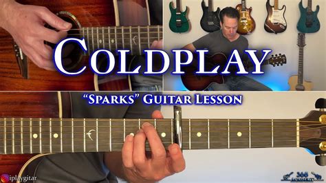 Coldplay Sparks Guitar Lesson Youtube