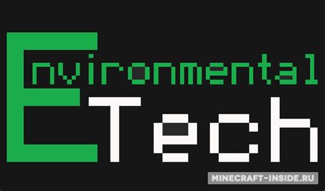 In game guide(work in progress). Environmental Tech 1.16.5 1.12.2 1.11.2 1.10.2 / Моды для Майнкрафт / Minecraft Inside