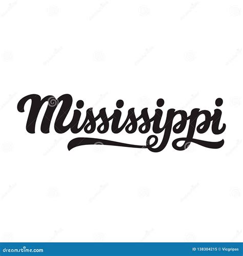 Mississippi Hand Drawn Lettering Text Stock Vector Illustration Of