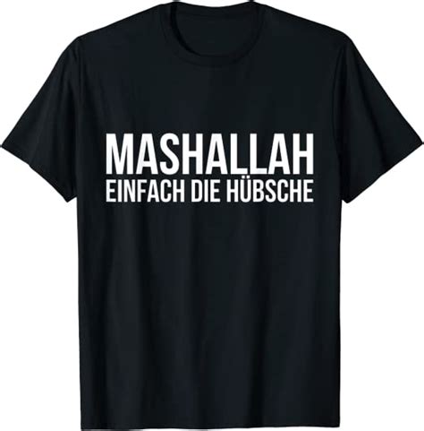 Mashallah Einfach Die Hübsche Meme Internet T Shirt Amazonde Fashion