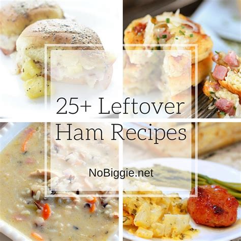 25 Leftover Ham Recipes Nobiggie