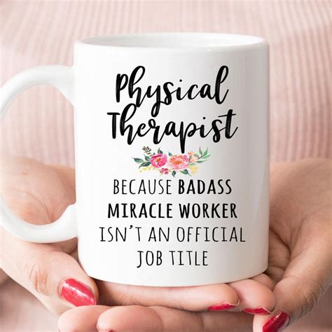 T For Physical Therapist Funny Physical Therapy Coffee Mug Etsy