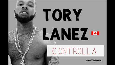 Tory Lanez Controlla Dancehall Lyrics Provided By Cariboake The