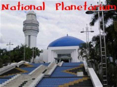 Seni binanya yang unik bercirikan seni bina islam berinspirasikan pencapaian astonomi dan. National Planetarium - Kuala Lumpur