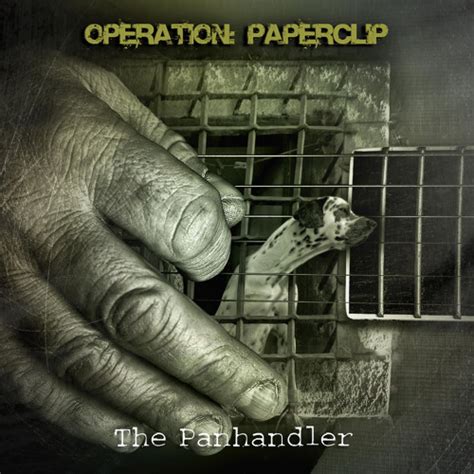 Stream The Panhandler By Operation Paperclip Listen Online For Free