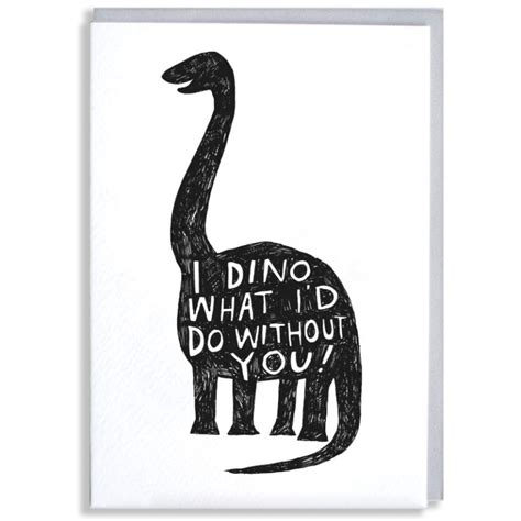 Dino What Id Do Card Jelly Armchair Illustrated Puns Humorous