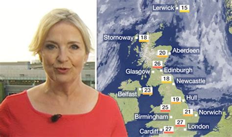 Bbc Weather Uk Set For Another Scorcher As Temperatures Soar Tv And Radio Showbiz And Tv