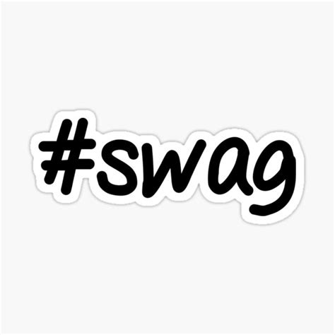 Swag Stickers Redbubble