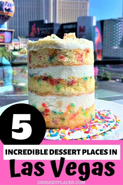 5 Incredible Dessert Places In Las Vegas Dessert Places Las Vegas