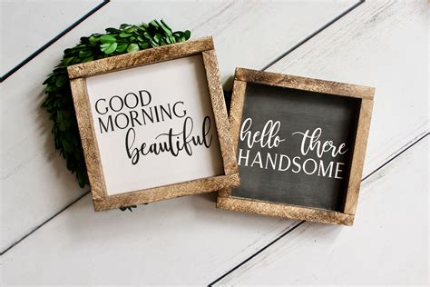 Good Morning Beautiful Hello There Handsome Signs, Farmhouse Sign, Wood ...