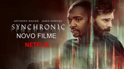 Synchronic Coment Rio Do Novo Filme Da Netflix Cos Tv