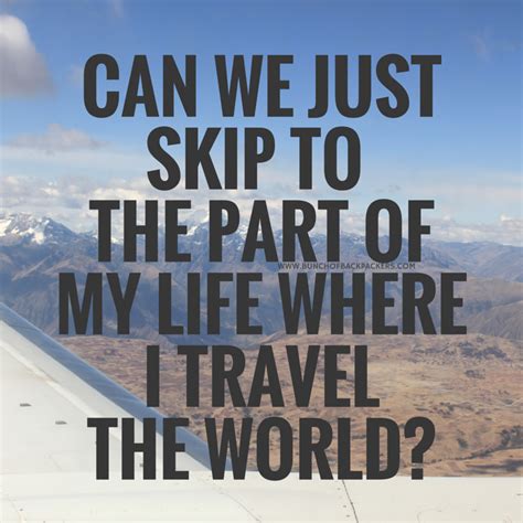 Seven quotes and images inspiring you to travel the world ...