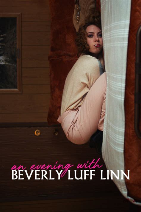 An Evening With Beverly Luff Linn Filmfed