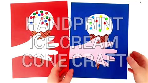 Handprint Ice Cream Cone Craft YouTube