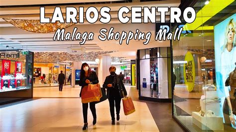 Larios Centro Malaga Shopping Mall Walking Tour In Spain 4k Youtube