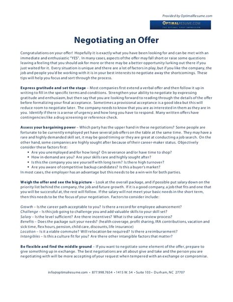 It's always a good idea to accept a job offer by sending or giving your new employer your acceptance in writing. Negotiating a Job Offer