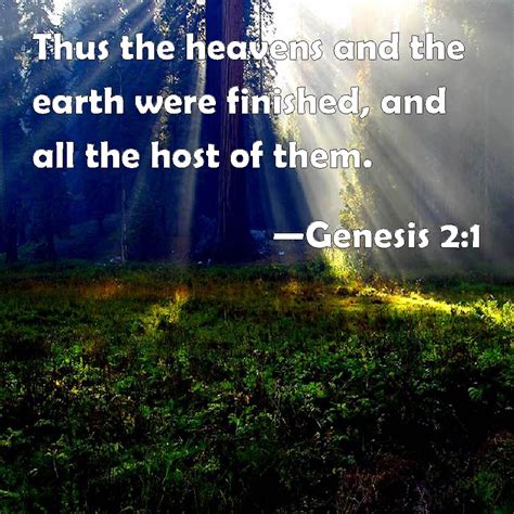 Genesis 21 Thus The Heavens And The Earth Were Finished And All The