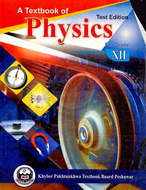 Physics Book For Class 12 Kpk And Federal Board